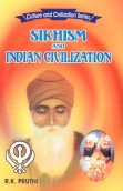 Stock image for Sikhism and Indian Civilization for sale by Books Puddle