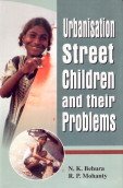 9788171419241: Urbanisation Street Children and Their Problems