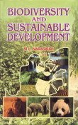 9788171419456: Biodiversity and Sustainable Development