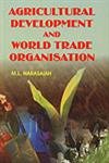 9788171419586: Agricultural Development and World Trade Organisation
