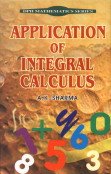 Application of Integral Calculus (9788171419678) by A.K. Sharma