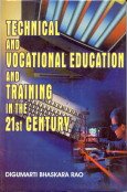 Stock image for Technical and Vocational Education and Training in the 21st Century for sale by Books Puddle