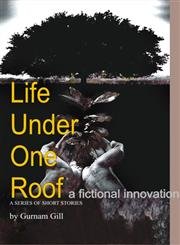 Beispielbild fr Life Under the Roof zum Verkauf von Books Puddle