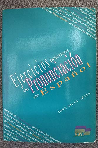 9788171434947: Ejercicios Practicos De Pronunciacion De Espanol: Libro De Ejercicios