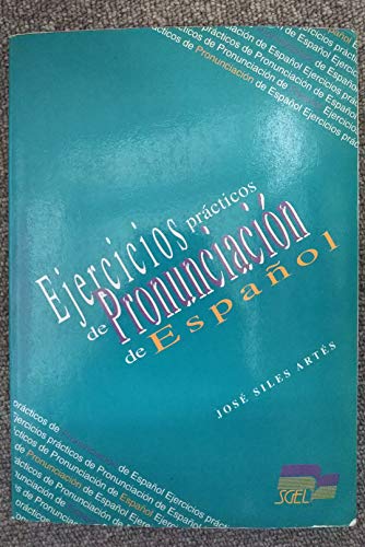 Stock image for Ejercicios prcticos de Pronunciacin de Espaol. for sale by La Librera, Iberoamerikan. Buchhandlung