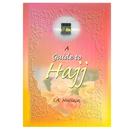 Imagen de archivo de Guide to Hajj a la venta por Books in my Basket