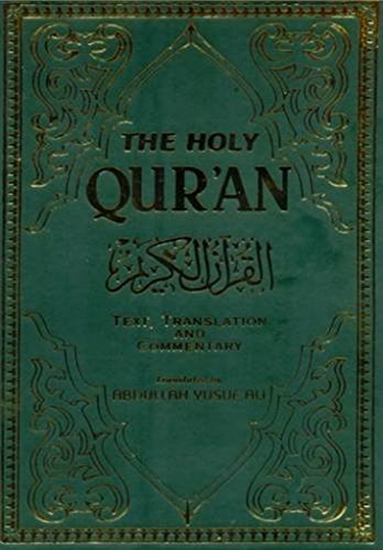 9788171510283: The Holy Qur'an: English Translation, Commentary and Notes with Full Arabic Text (English and Arabic Edition)