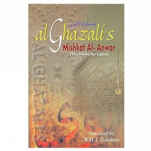 Beispielbild fr Al-Ghazzali's Mishkat Al-Anwar zum Verkauf von Books Puddle