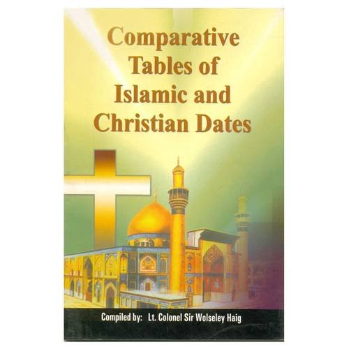 Beispielbild fr Comparative Table of Islamic and Christian Dates zum Verkauf von Books in my Basket