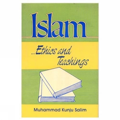 Beispielbild fr Islam Ethics and Teachings zum Verkauf von Books Puddle