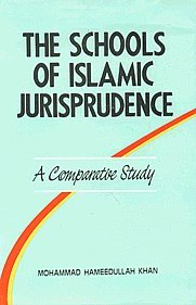 Stock image for The Schools of Islamic Jurisprudence for sale by Books Puddle