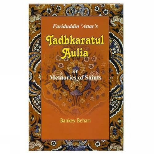 Stock image for Selection from Fariduddin 'Attar's Tadhkaratul Aulia for sale by Books Puddle