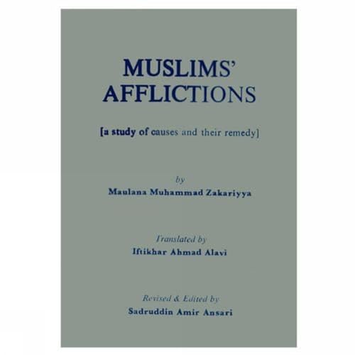 Beispielbild fr Muslims Afflictions: A Study of Causes and their Remedy zum Verkauf von Books in my Basket