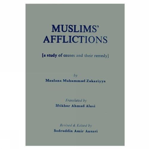 Stock image for Muslims Afflictions: A Study of Causes and their Remedy for sale by Books in my Basket
