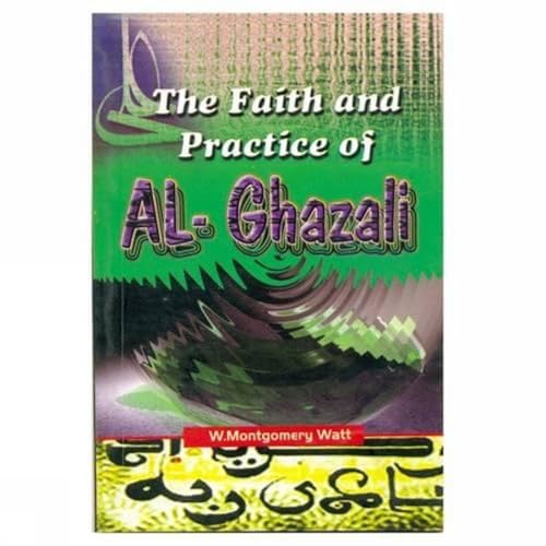 9788171512232: The Faith and Practice of Al-Ghazali