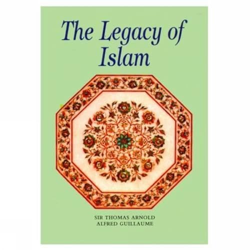 9788171512393: The Legacy of Islam