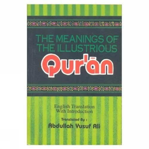 9788171512461: The Meanings of the Illustrious Qur'an