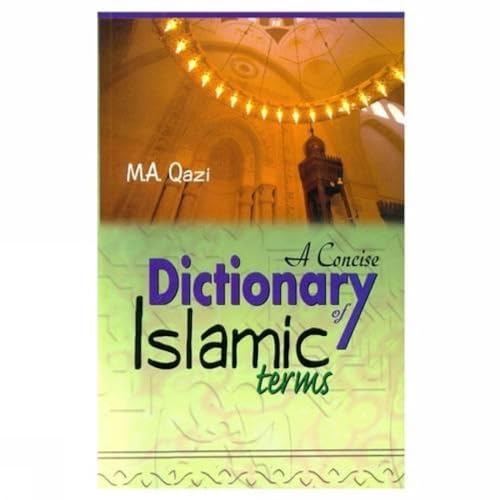 9788171512959: A Concise Dictionary of Islamic Terms