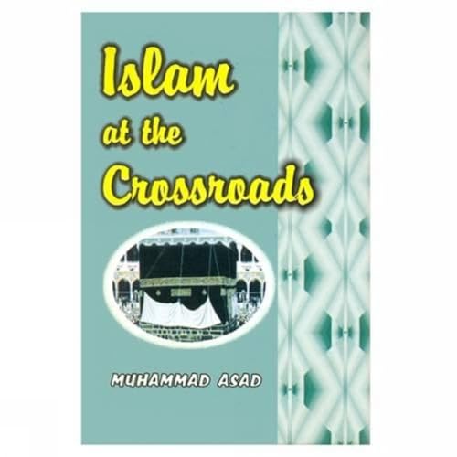 9788171513345: Islam at the Crossroads