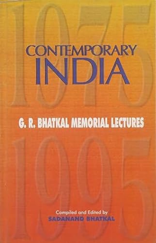 Stock image for Contemporary India GR Bhatkal Memorial Lectures for sale by PBShop.store US