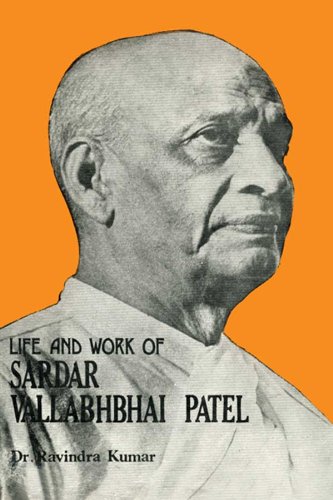 9788171563005: Life and Work of Sardar Vallabhbhai Patel