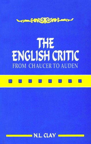The English Critic From Chaucer to Auden