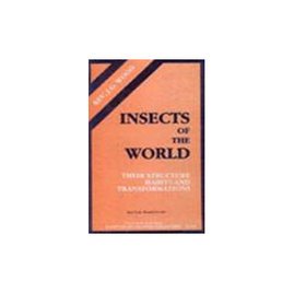 Stock image for Insects Of The World Their Sturcture Habits and Transformations for sale by Books in my Basket