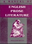 9788171565474: A Manual of English Prose Literature Biographical and Critical [Paperback] [Jan 01, 1995] William Minto [Paperback] [Jan 01, 2017] William Minto