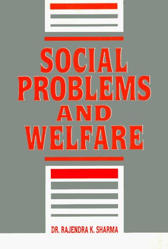 9788171567539: Social Problems and Welfare [Hardcover] [Jan 01, 1998] Rajendra Kumar Sharma