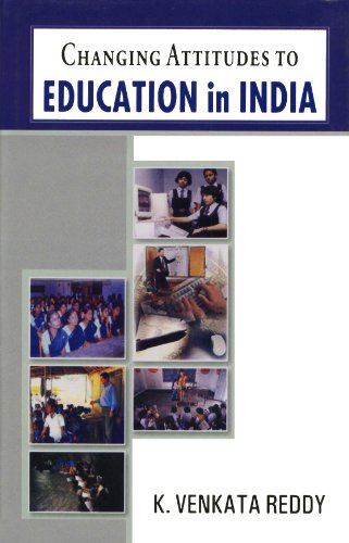 Beispielbild fr Changing Attitudes to Education in India zum Verkauf von Books Puddle