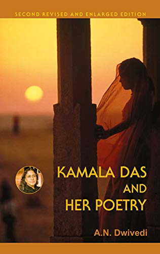 9788171568932: Kamala Das and Her poetry