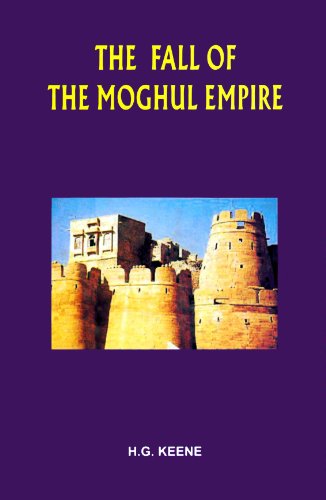 Imagen de archivo de The Fall of the Moghul Empire a la venta por Books Puddle