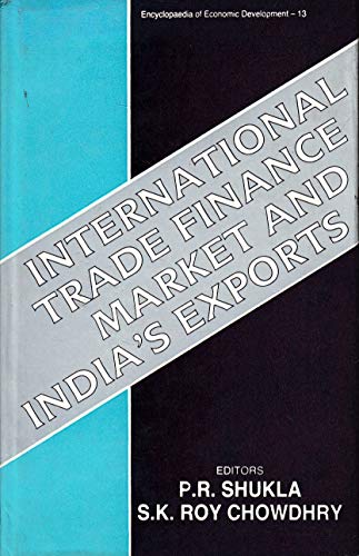 Stock image for International Trade Finance Market And IndiaS Exports for sale by Books in my Basket