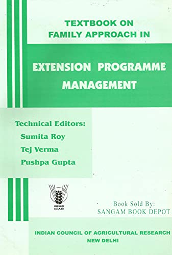 Stock image for Textbook of Family Approach in Extension Programme Management for sale by Books Puddle