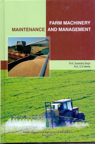 9788171640942: Farm Machinery: Maintenance and Management (PB)