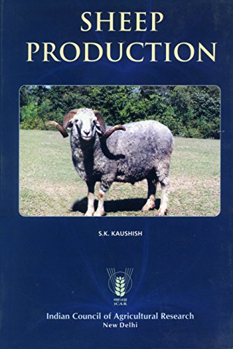 9788171641123: Sheep Production (PB) [Paperback] [Jan 01, 2017] Kaushish, S K