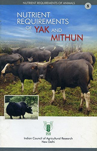 Beispielbild fr Nutrient Requirements of Yak and Mithun - 8 zum Verkauf von Books Puddle