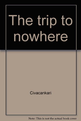 9788171670918: The trip to nowhere