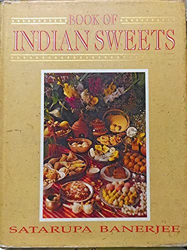 Imagen de archivo de Book of Indian sweets a la venta por Daedalus Books