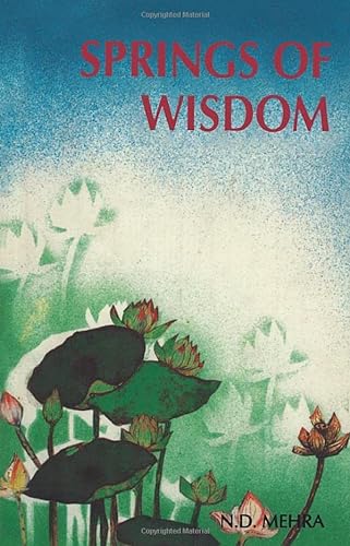 Beispielbild fr Springs of Wisdom zum Verkauf von WorldofBooks