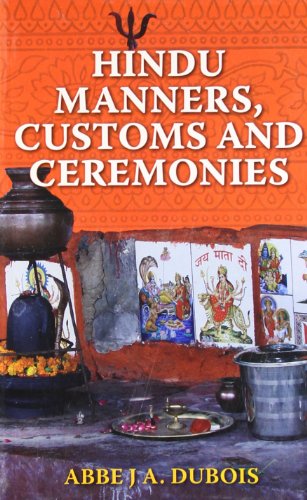 Beispielbild fr Hindu Manners Customs and Ceremonies: 1 zum Verkauf von Wonder Book