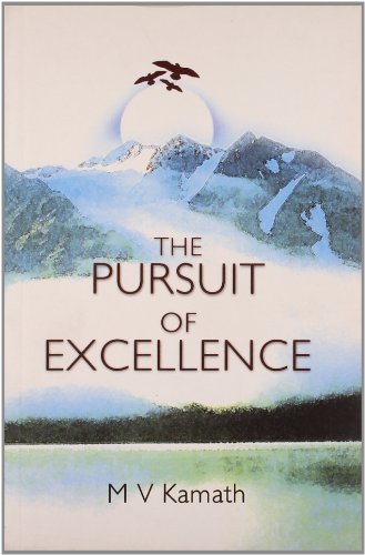 Imagen de archivo de The Pursuit of Excellence a la venta por Shalimar Books