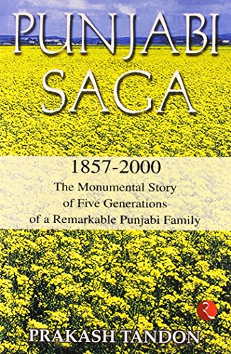 Stock image for Punjabi Saga 1857-2000: The Monumental Story of Five Generations of a Remarkable Punjabi Family for sale by HPB-Diamond