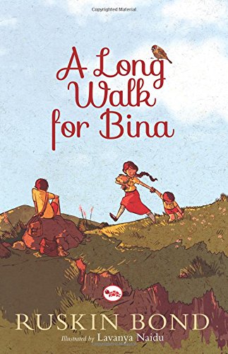 Imagen de archivo de A Long Walk For Bina a la venta por Shalimar Books
