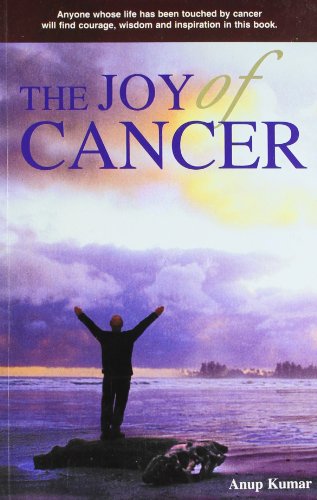Stock image for The Joy of Cancer for sale by WorldofBooks