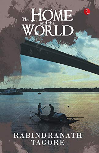 9788171679492: Home and the World: Ghare Bhaire, a Novel