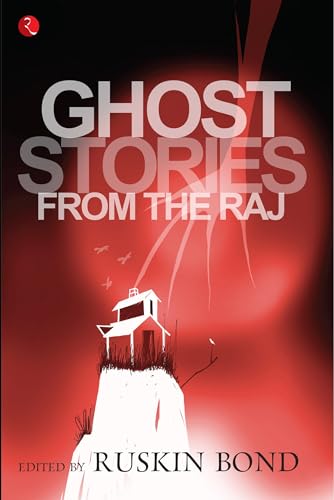 9788171679928: Ghost Stories From The Raj