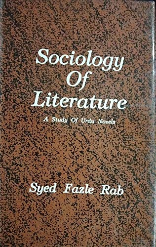 9788171691913: Sociology of Literature: A Study of Urdu Novels