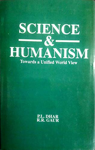 Stock image for Science and Humanism: Towards a Unified World View for sale by Bookstore99