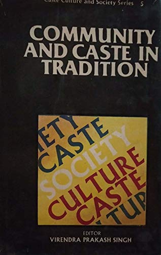 Stock image for Community and Caste in Tradition for sale by Books Puddle